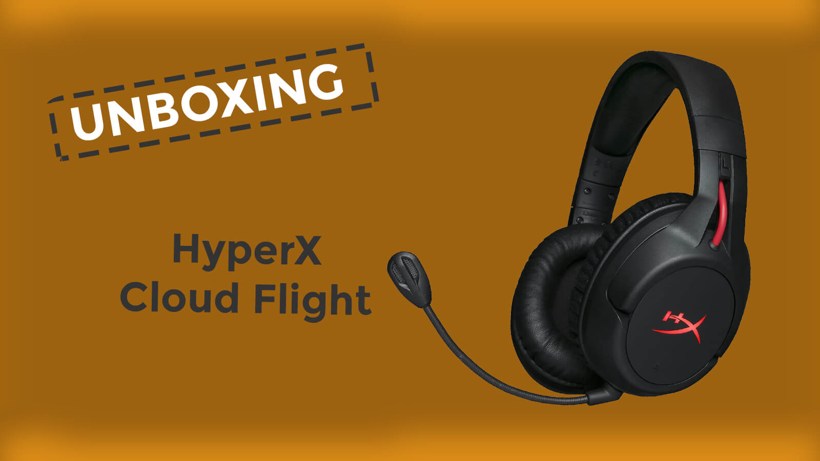 Unboxing HyperX Cloud Flight